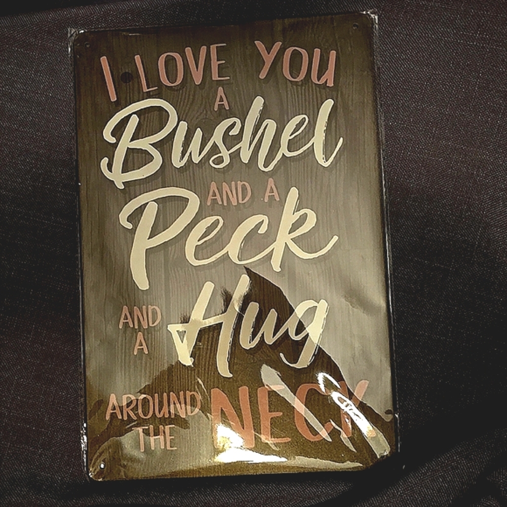 Bushel & Peck Aluminum Decorative Sign
